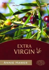 Extra Virgin - Annie Hawes