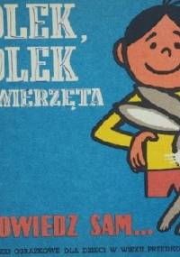 Bolek i Lolek i zwierzęta - Leszek Mech, Władysław Nehrebecki