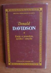 Eseje o prawdzie, języku i umyśle - Donald Davidson