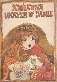 Królewna ukryta w jamie . Baśnie szwedzkie - praca zbiorowa