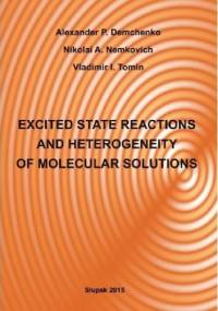 Excited state reactions and heterogeneity of molecular solutions