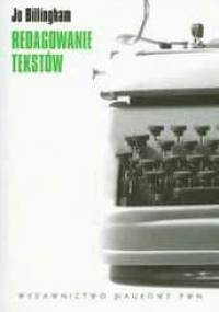 Redagowanie tekstów - Jo Billingham