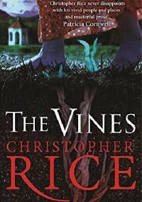 The Vines - Christopher Rice