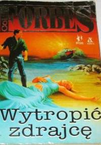 Wytropić zdrajcę - Colin Forbes