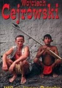 WC na końcu Orinoko - Wojciech Cejrowski