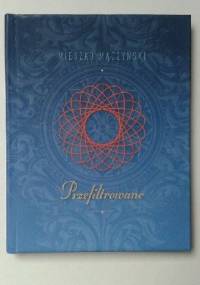 Przefiltrowane - Mieszko Mączyński