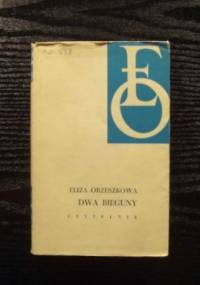 Dwa bieguny - Eliza Orzeszkowa