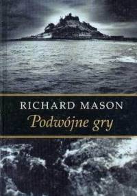 Podwójne gry - Richard Mason