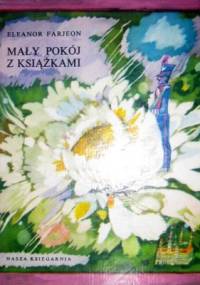 Mały pokój z książkami - Eleanor Farjeon