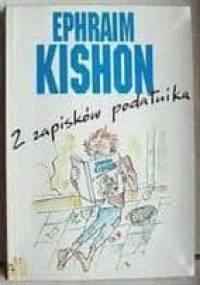 Z zapisków podatnika. Bilans satyryczny - Ephraim Kishon