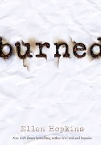 Burned - Ellen Hopkins