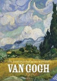Van Gogh - Vincent Van Gogh, The Metropolitan Museum of Art