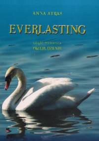 Everlasting: Przebudzenie - Anna Atras