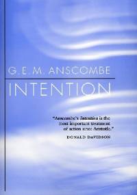 Intention - Gertude Elizabeth Margaret Anscombe