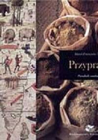 Przyprawy poradnik smakosza - Marie - Francoise Valery