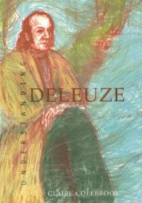 Understanding Deleuze - Claire Colebrook