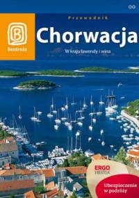 Chorwacja. W kraju lawendy i wina. Wydanie 6 - Zuzanna Brusić, Salomea Pamuła