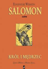 Salomon. Król i mędrzec. - Eugeniusz Werstin