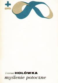 Myślenie potoczne - Teresa Hołówka