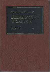Dzieje sztuki w zarysie. T. 1. Od paleolitu po wieki średnie - Mieczysław Porębski