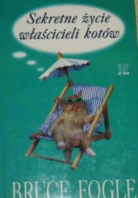 Sekretne życie właścicieli kotów - Bruce Fogle