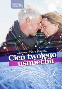 Cień twojego uśmiechu - Susan May Warren