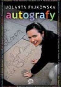 Autografy - Jolanta Fajkowska