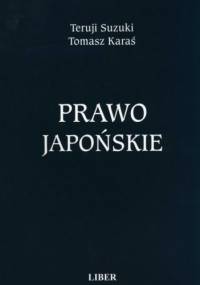 Prawo Japońskie - Teruji Suzuki, Tomasz Karaś