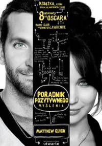 Poradnik pozytywnego myślenia - Matthew Quick
