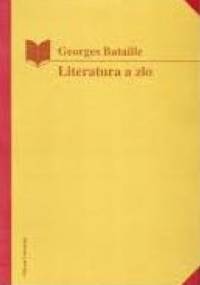 Literatura a zło - Georges Bataille