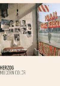 Fred Herzog. Modern Color - David Campany