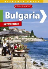 Bułgaria. Przewodnik Copernicus - Ika Barzanova, Laurent Triolet