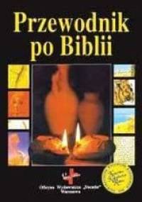Przewodnik po Biblii - praca zbiorowa