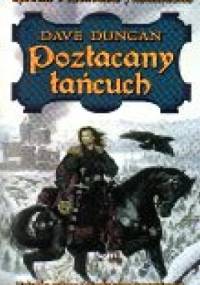 Pozłacany łańcuch - Dave Duncan