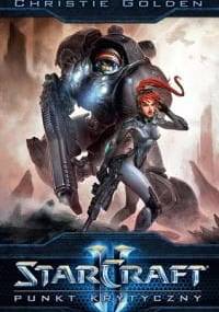 StarCraft II: Punkt Krytyczny - Christie Golden, Blizzard Entertainment