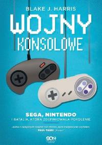 Wojny konsolowe - Blake J. Harris