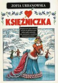Księżniczka - Zofia Urbanowska