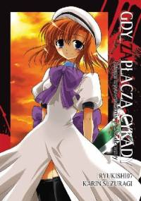 Gdy zapłaczą cykady - Księga uprowadzenia przez demony - Ryukishi07, Karin Suzuragi