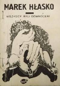 Wszyscy byli odwróceni - Marek Hłasko