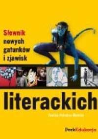 Słownik nowych gatunków i zjawisk literackich - Paulina Potrykus-Woźniak