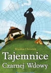 Tajemnice Czarnej Wdowy - Wiesław Chrostek