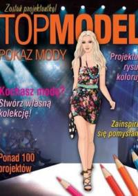 Top model. Pokaz mody - praca zbiorowa