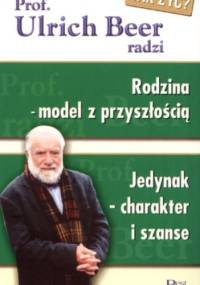 Rodzina - model z przyszłością - Ulrich Beer