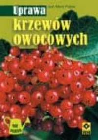 Uprawa krzewów owocowych - Jean-Marie Polese