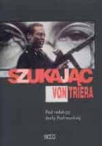 Szukając Von Triera - Anita Piotrowska