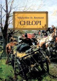 Chłopi - Władysław Stanisław Reymont