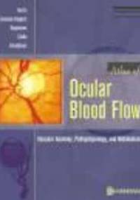 Atlas of Ocular Blood Flow - A. Harris