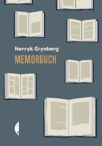 Memorbuch - Henryk Grynberg