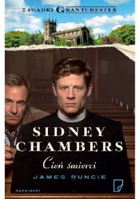 Sidney Chambers. Cień śmierci - James Runcie