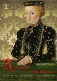 Rozważne i romantyczne - Anna Brzezińska